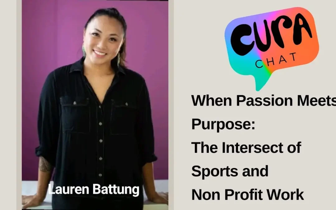When Passion Meets Purpose:The Intersect of Sports and Non Profit Work