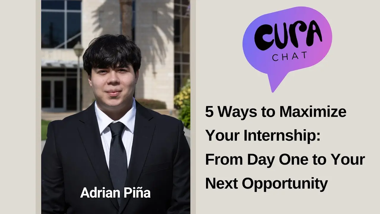 5 Ways to Maximize Your Internship: From Day One to Your Next Opportunity | Adrian Piña